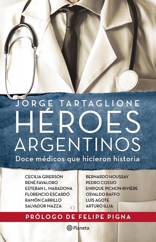 Presentan libro sobre la vida de los 12 médicos más influyentes de la historia argentina