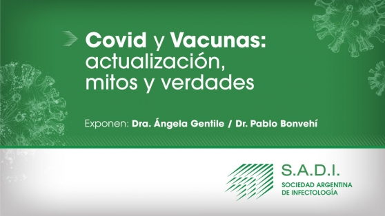 Mitos y verdades sobre la vacunación contra la COVID-19 en Argentina