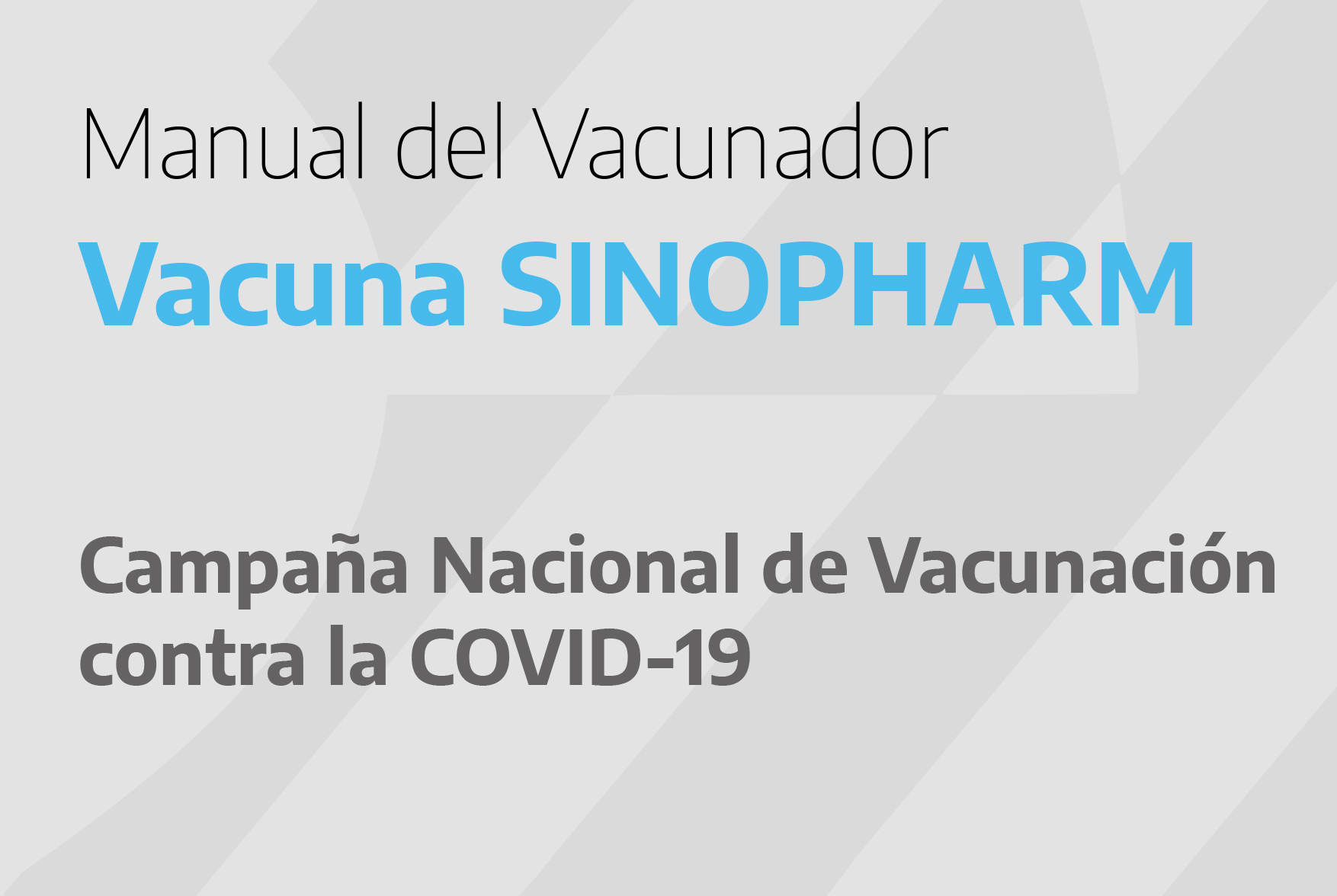 Manual del Vacunador – Vacuna SINOPHARM